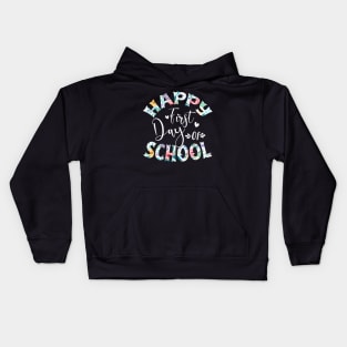 Happy First Day Of School Flower Shirt Teacher Gift Kids Hoodie